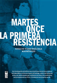 ch Martes once la primera resistencia de Ignacio Vidaurrazaga